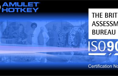 Amulet Hotkey Achieves ISO 9001:2015 Quality Certification from the British Assessment Bureau